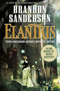 Elantris - Brandon Sanderson - Noblebright